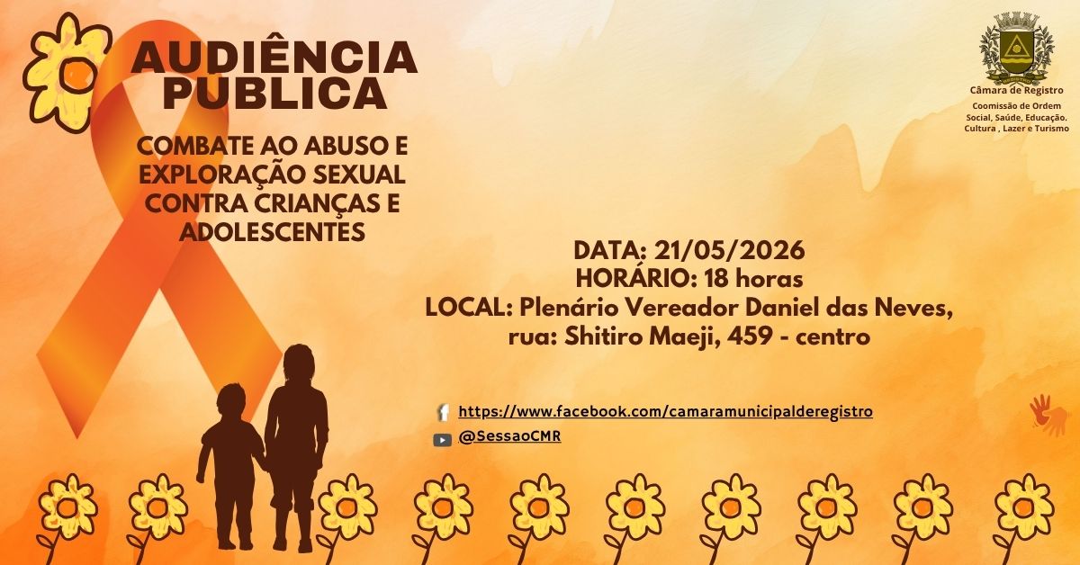 AUDIÊNCIA PÚBLICA- Combate ao abuso e à exploração sexual de crianças e adolescentes