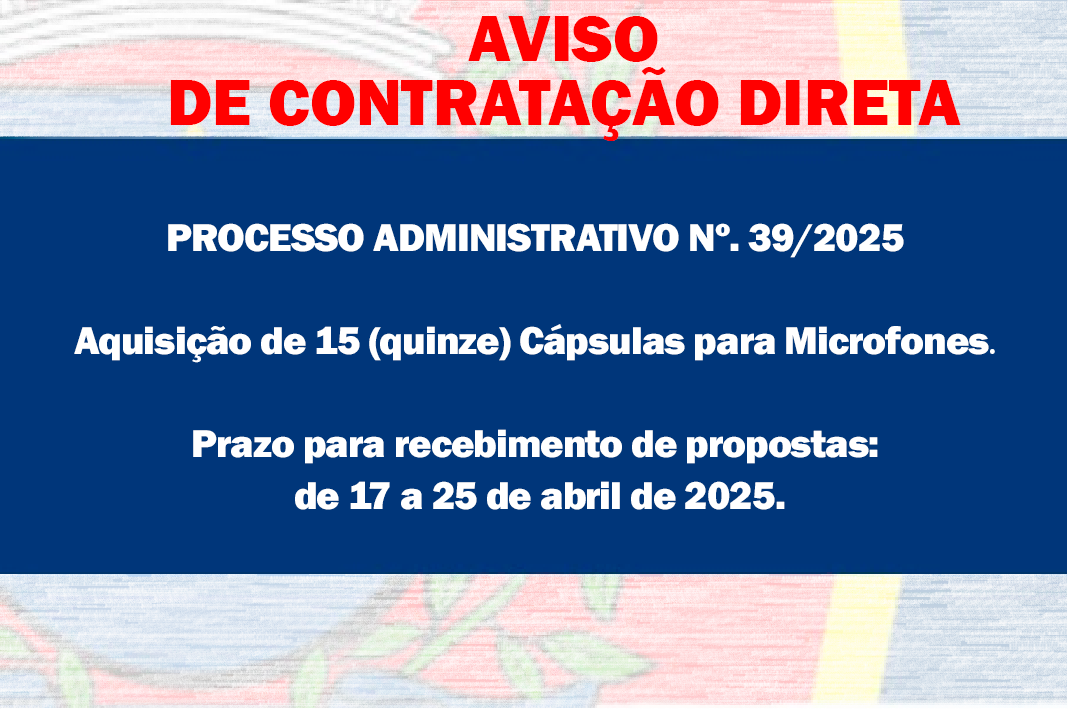 AVISO DE CONTRATAÇÃO DIRETA -  Aquisição de cápsulas para Microfones
