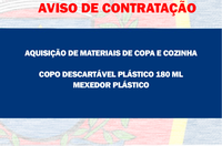  AVISO DE CONTRATAÇÃO DIRETA - Aquisição de Materiais de Copa e Cozinha