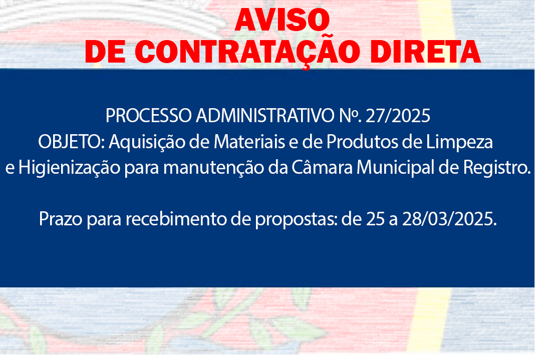 AVISO DE CONTRATAÇÃO DIRETA - Materiais e produtos de limpeza