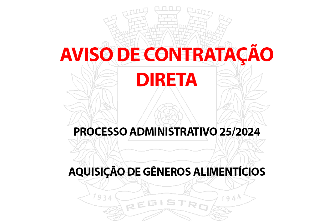 Aviso de contratação direta - Processo Administrativo 25/2026