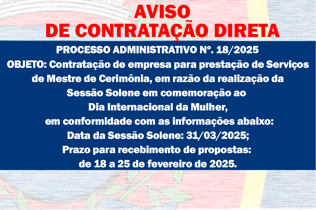 AVISO DE CONTRATAÇÃO DIRETA - PROCESSO ADMINISTRATIVO Nº. 18/2025