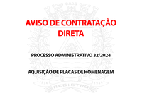 AVISO DE CONTRATAÇÃO DIRETA  -  PROCESSO ADMINISTRATIVO Nº. 32/2024