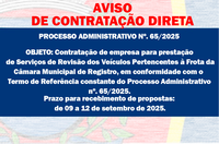 AVISO DE CONTRATAÇÃO DIRETA - PROCESSO ADMINISTRATIVO Nº. 65/2025