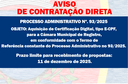 AVISO DE CONTRATAÇÃO DIRETA - PROCESSO ADMINISTRATIVO N° 93/2025