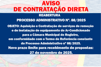 AVISO DE CONTRATAÇÃO DIRETA - REABERTURA - PROCESSO ADMINISTRATIVO Nº 88/2025