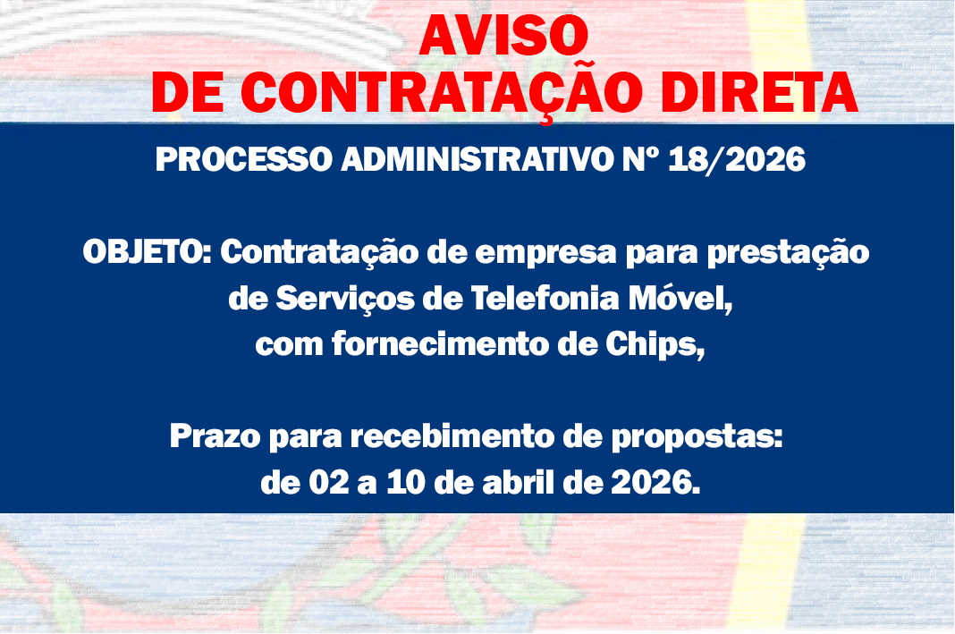 AVISO DE CONTRATAÇÃO DIRETA -  Serviço de Telefonia Móvel