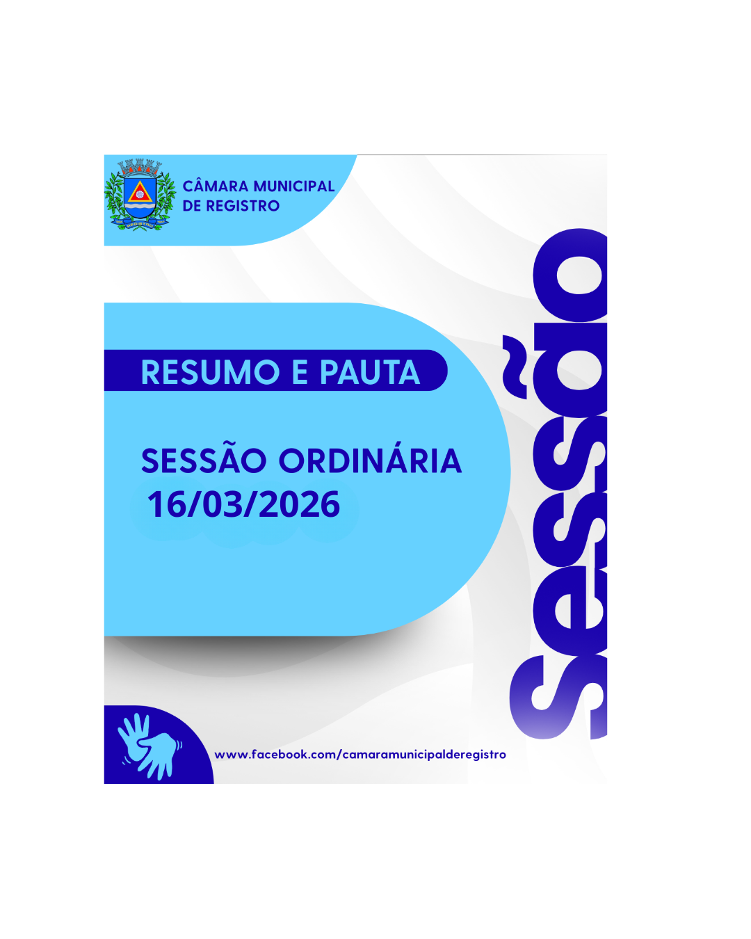 Pauta e Resumo da Sessão Ordinária de 16 de março de 2026