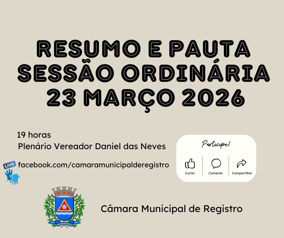 Pauta e Resumo da Sessão Ordinária de 23 de março de 2026