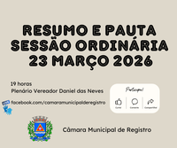 Pauta e Resumo da Sessão Ordinária de 23 de março de 2026