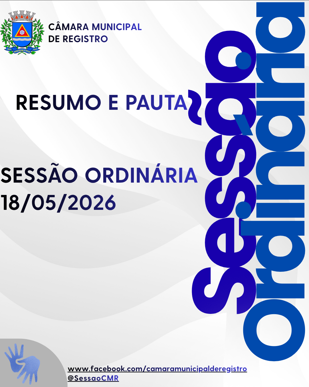 RESUMO E PAUTA DA SESSÃO ORDINÁRIA - 18/05/26