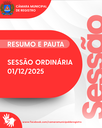 RESUMO E PAUTA DA SESSÃO ORDINÁRIA DE 01 DE DEZEMBRO DE 2025 