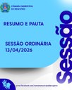 RESUMO E PAUTA DA SESSÃO ORDINÁRIA DE 13/04/2026