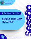 RESUMO E PAUTA DA SESSÃO ORDINÁRIA DE 15/12/2025